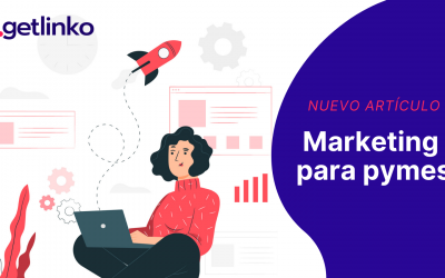 Marketing digital para PYMES | 6 estrategias que puede implementar tu empresa