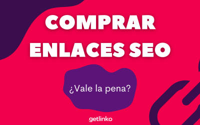 Comprar enlaces para mejorar el SEO, ¿Vale la pena?