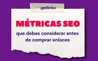 Métricas SEO que debes considerar antes de comprar enlaces