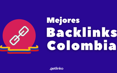 Mejores backlinks Colombia | 10 webs de Colombia para conseguir backlinks
