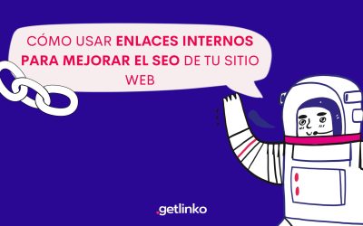 Enlaces internos para mejorar el SEO de tu web